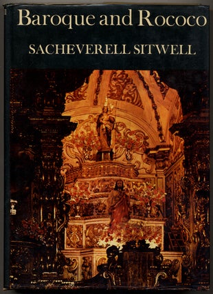 Item #350400 Baroque and Rococo. Sacheverell SITWELL