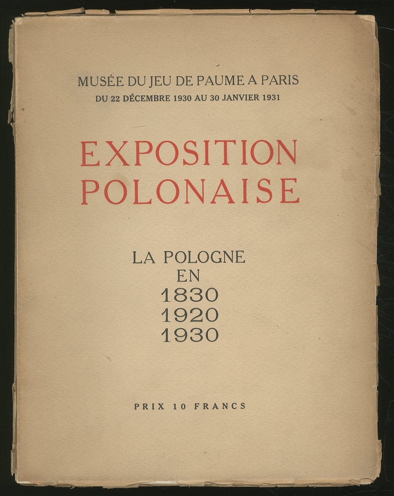 Item #350448 (Exhibition catalog): Exposition Polonaise: La Pologne: 1830-1920-1930