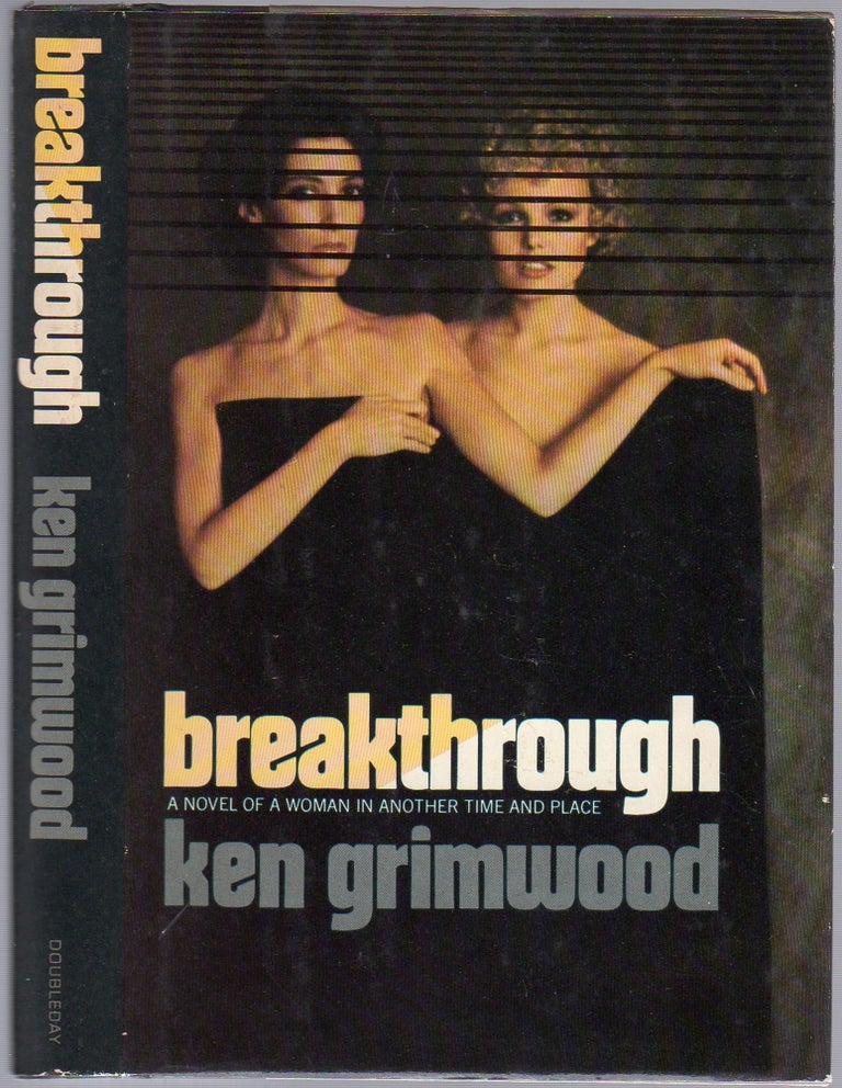 Item #350552 Breakthrough. Ken GRIMWOOD.