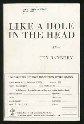Item #350650 Like a Hole in the Head. Jen BANBURY