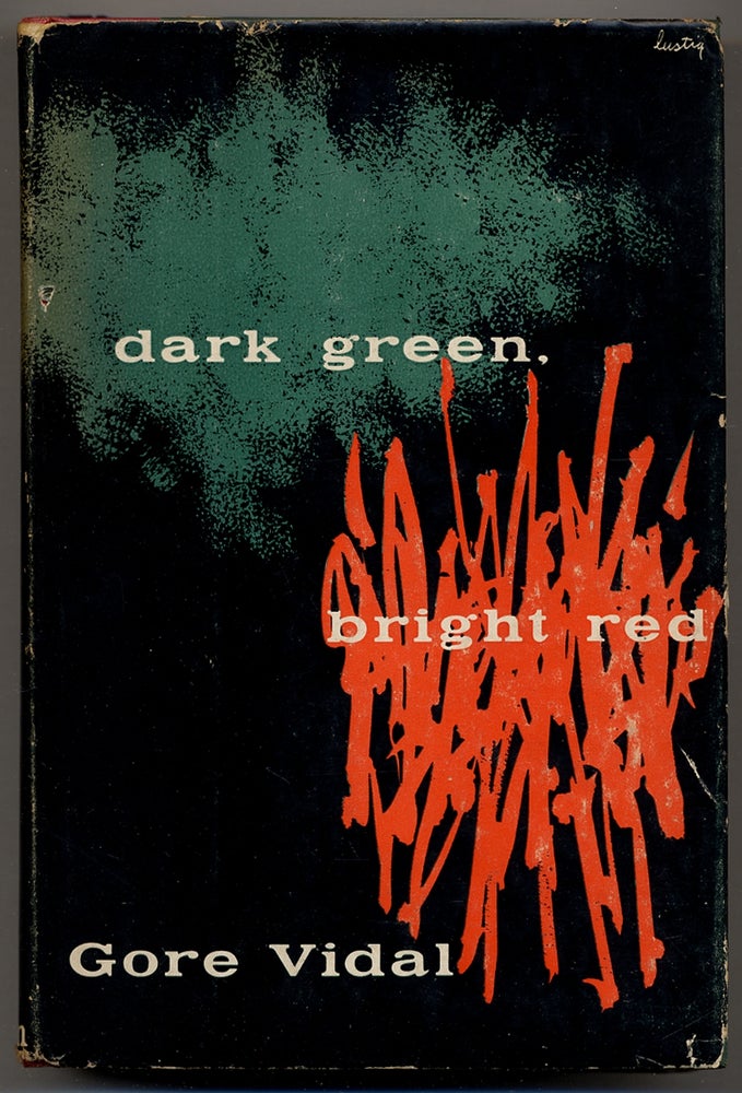 Item #350752 Dark Green, Bright Red. Gore VIDAL.