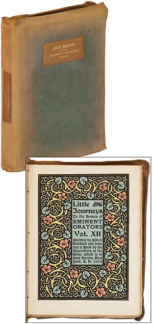 Item #351037 Little Journeys to the Homes of Eminent Orators: Volume XII (Book 1). Myrtle MASON, illuminator., Elbert HUBBARD.