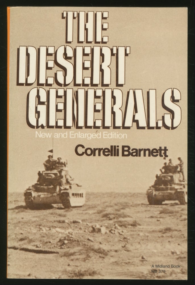 Item #351432 The Desert Generals. Correlli BARNETT.