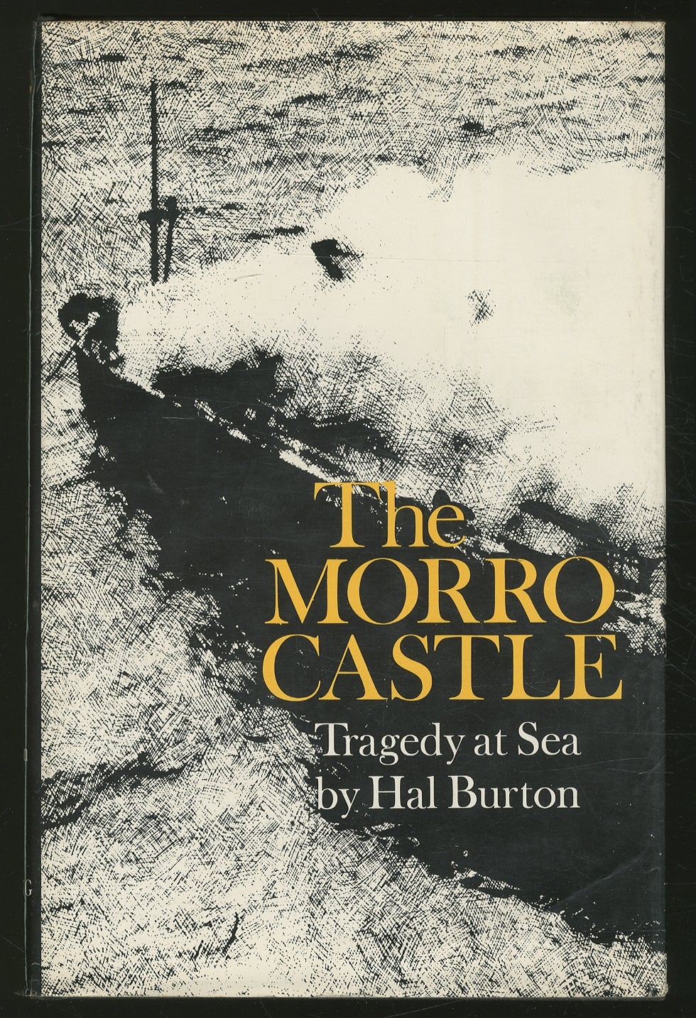 The Morro Castle Tragedy at Sea by Hal BURTON on Between the Covers