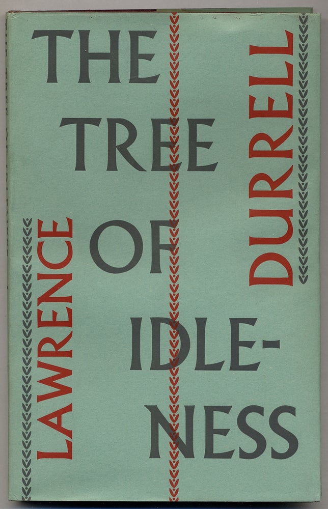 Item #351953 The Tree of Idleness. Lawrence DURRELL.