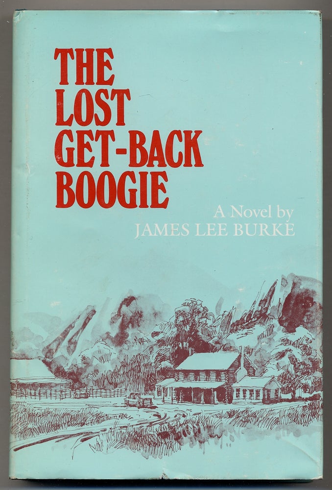 Item #351993 The Lost Get-Back Boogie. James Lee BURKE.