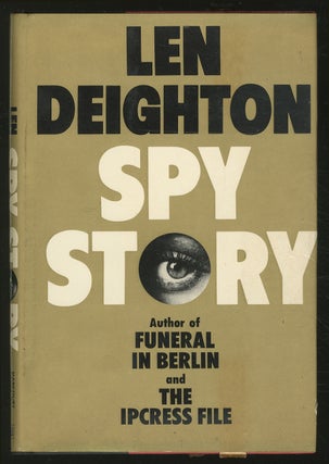 Item #352239 Spy Story. Len DEIGHTON