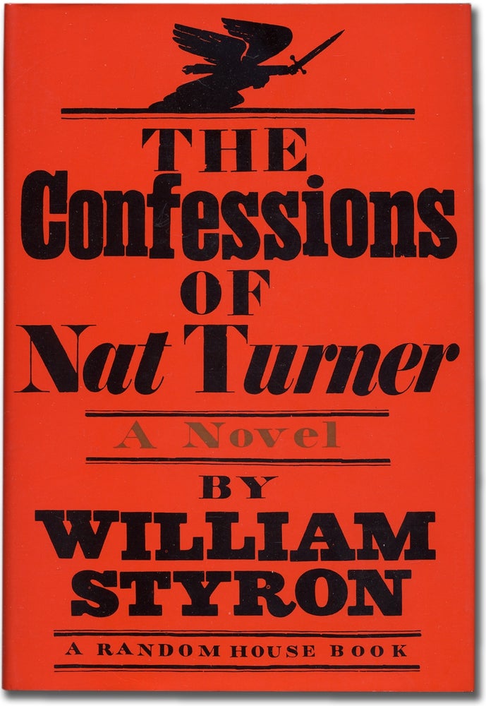 Item #352341 The Confessions of Nat Turner. William STYRON.