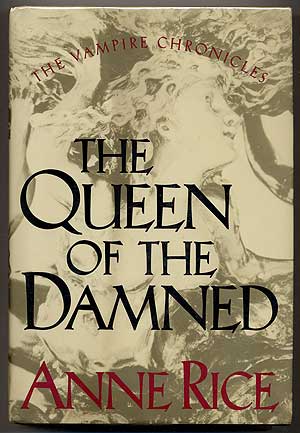 Item #352353 The Queen of the Damned. Anne RICE.