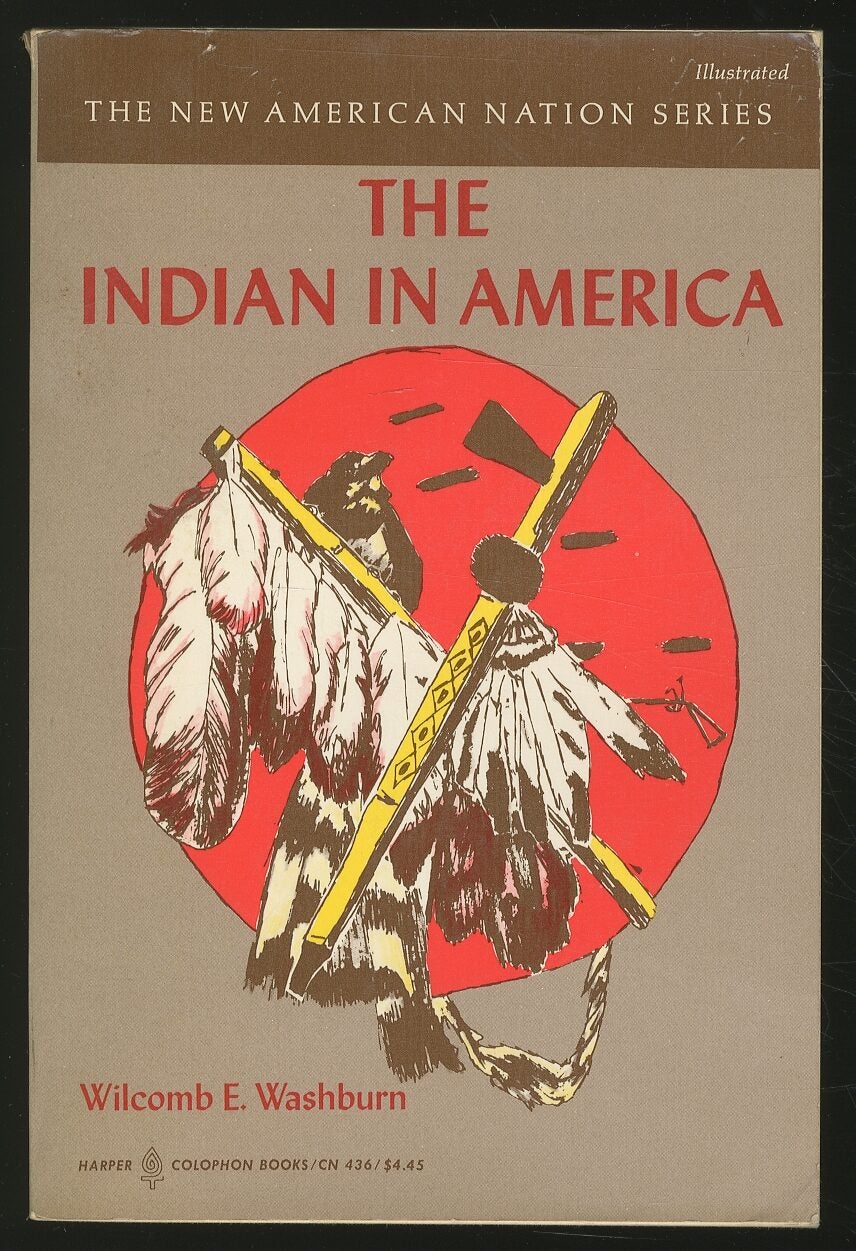 The Indian in America | Wilcomb E. WASHBURN