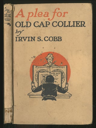 Item #352641 A Plea for Old Cap Collier. Irvin S. COBB