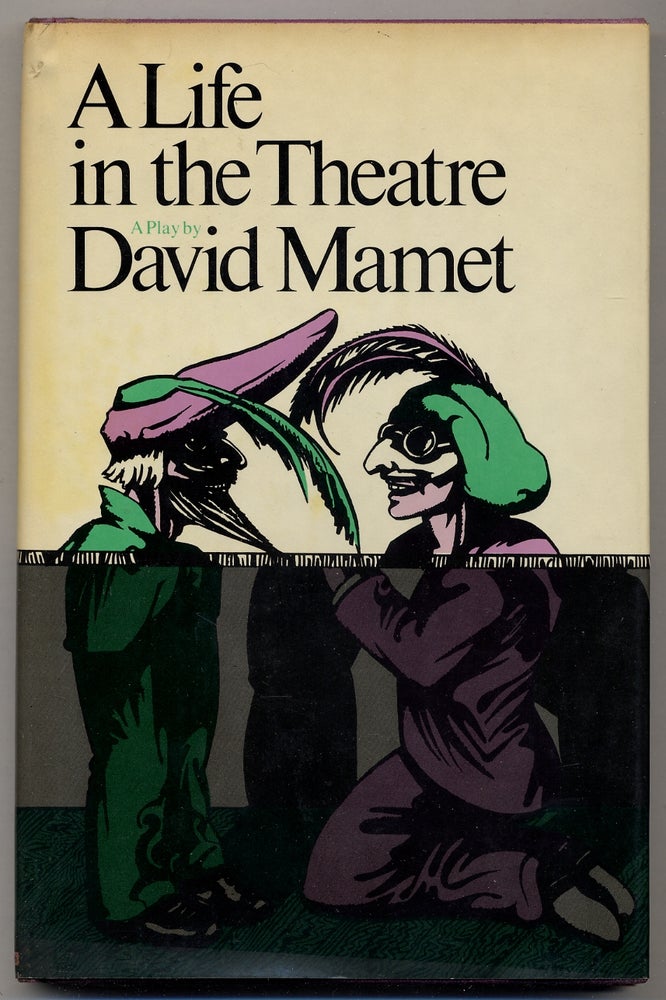 Item #352924 A Life in the Theatre. David MAMET.
