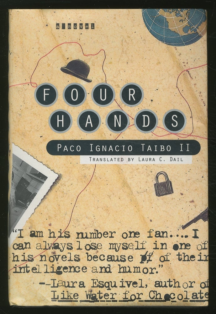 Item #353187 Four Hands. Paco Ignacio TAIBO.