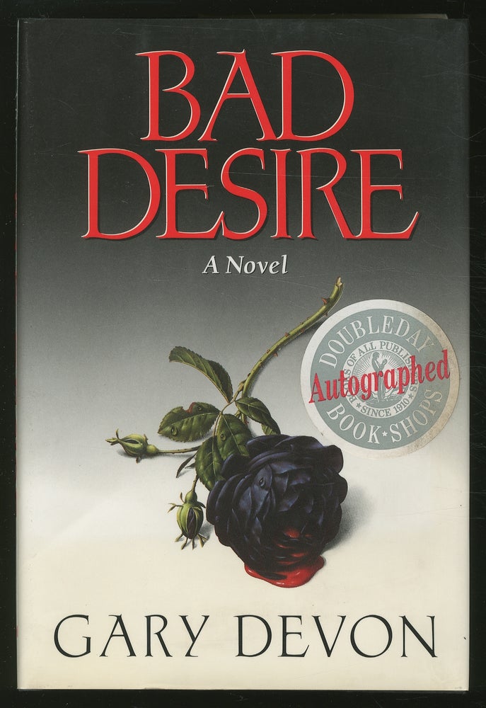 Item #353341 Bad Desire. Gary DEVON.