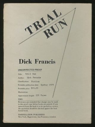 Trial Run. Dick FRANCIS.