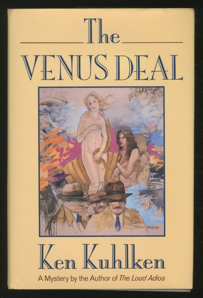 Item #353932 The Venus Deal. Ken KUHLKEN.