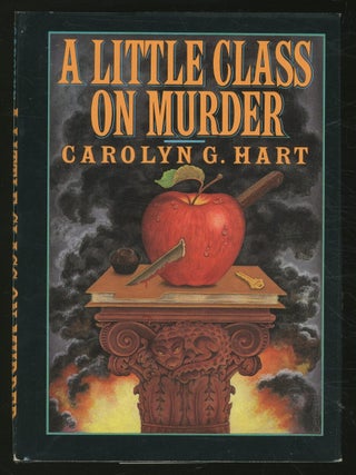 A Little Class on Murder. Carolyn G. HART.