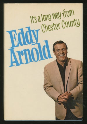 Item #353999 It's a Long Way From Chester County. Eddy ARNOLD