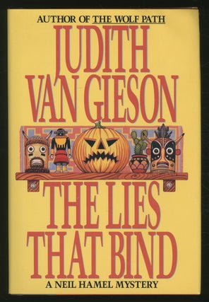 The Lies That Bind: A Neil Hamel Mystery. Judith VAN GIESON.