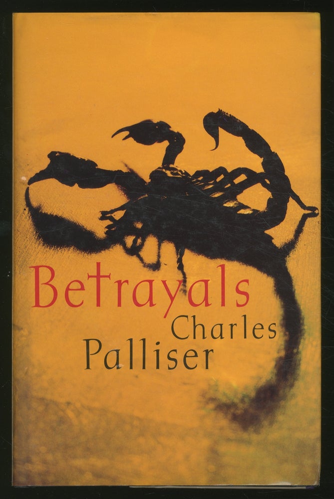 Item #354462 Betrayals. Charles PALLISER.