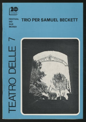 Item #354615 Il Ventesimo Festival Dei Due Mondi presenta Trio Per Samuel Beckett, Quella Volta,...