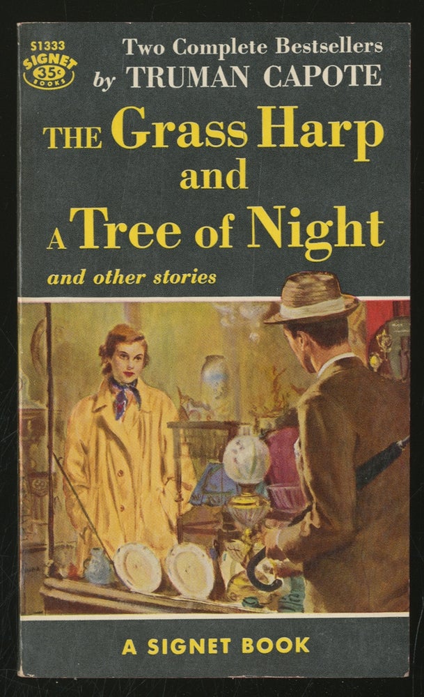 Item #354684 The Grass Harp and A Tree of Night and other stories. Truman CAPOTE.