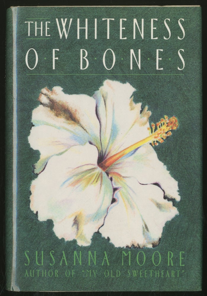 Item #354863 The Whiteness of Bones. Susanna MOORE.