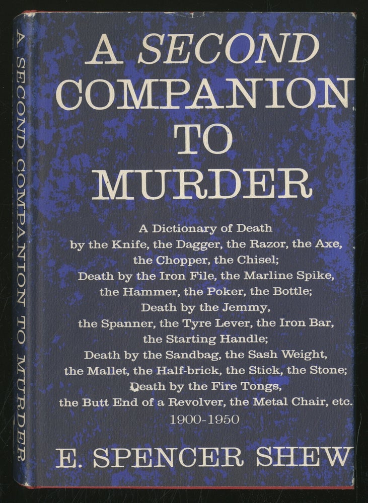 Item #354931 A Second Companion to Murder. E. Spencer SHEW.