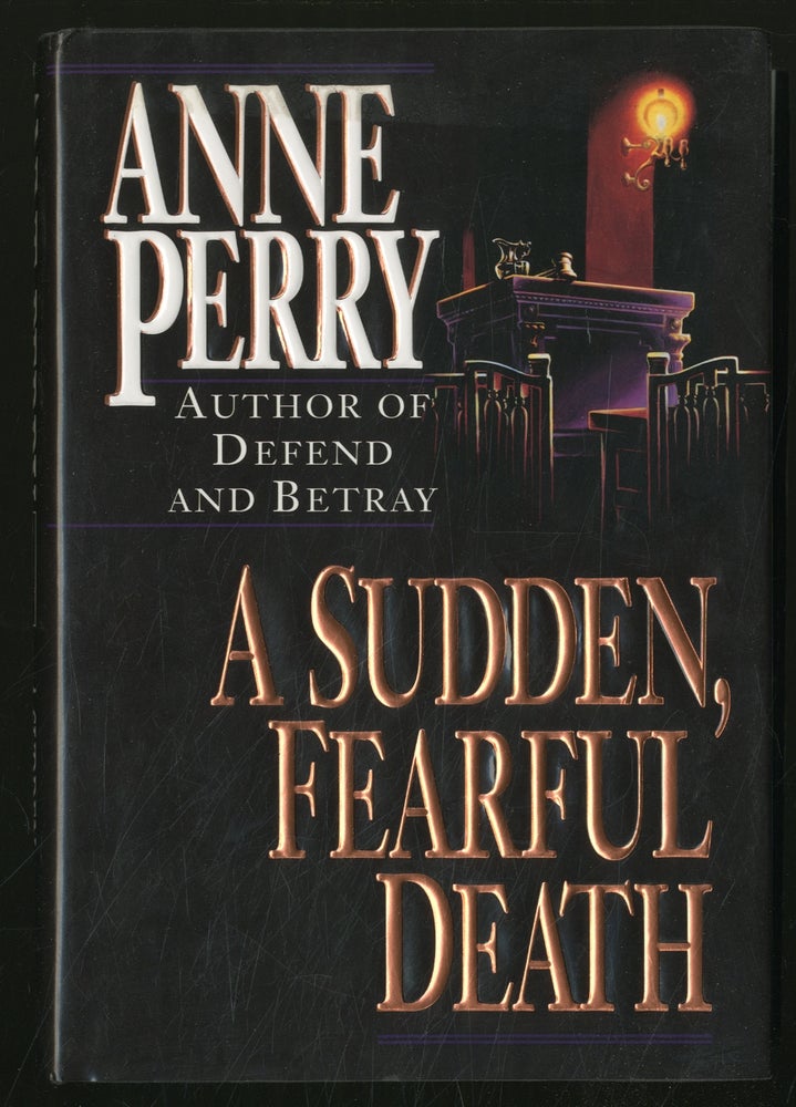 Item #355269 A Sudden, Fearful Death. Anne PERRY.