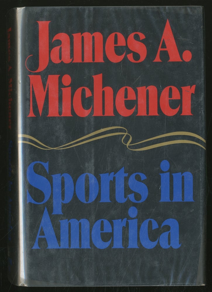 Item #355318 Sports in America. James A. MICHENER.