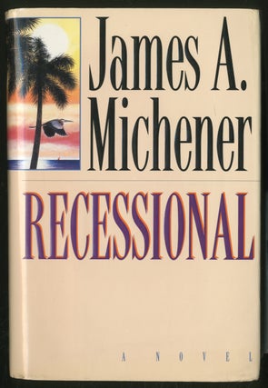 Item #355320 Recessional. James A. MICHENER