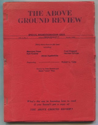 Item #355391 The Above Ground Review – Vol. 1, No. 3, Winter 1963. Herman HESSE, George R....