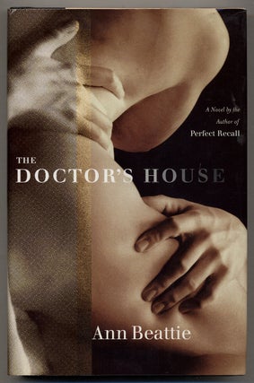 Item #355443 The Doctor's House. Ann BEATTIE