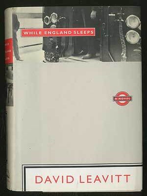 While England Sleeps. David LEAVITT.