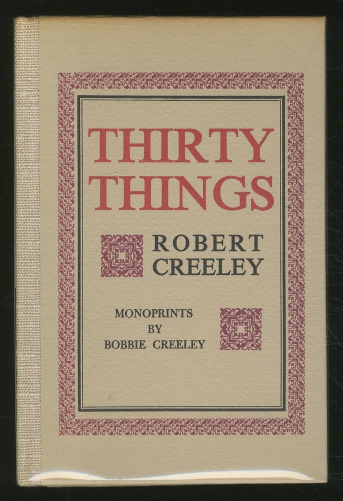 Item #355766 Thirty Things. Robert CREELEY.