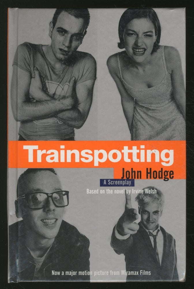 Item #355872 Trainspotting. John HODGE.
