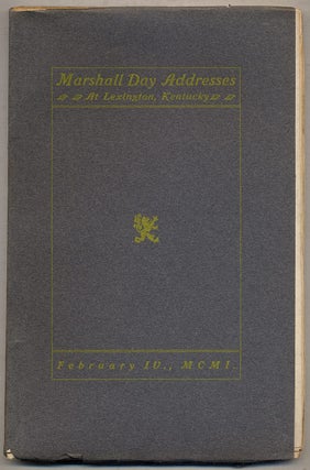 Item #357343 Addresses DeliVERED IN HONOR OF JOHN MARSHALL DAY, BY MEMBERS OF THE FAYETTE COUNTY...