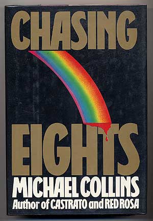 Item #35787 Chasing Eights. Michael COLLINS.