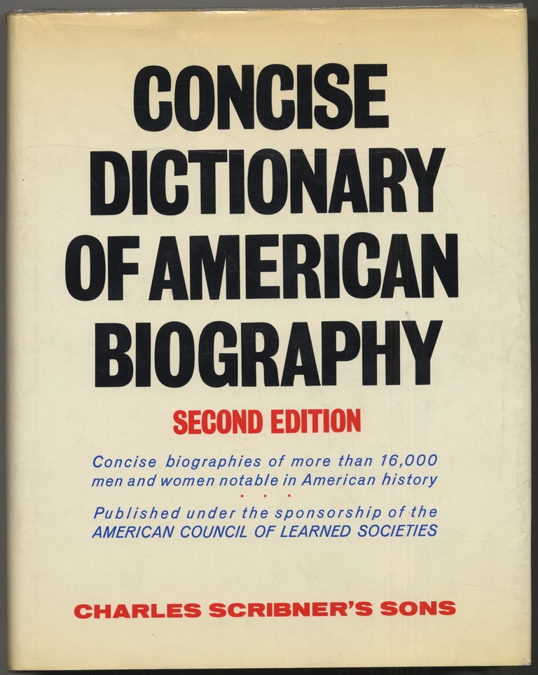 Item #357952 Concise DictionARY OF AMERICAN BIOGRAPHY