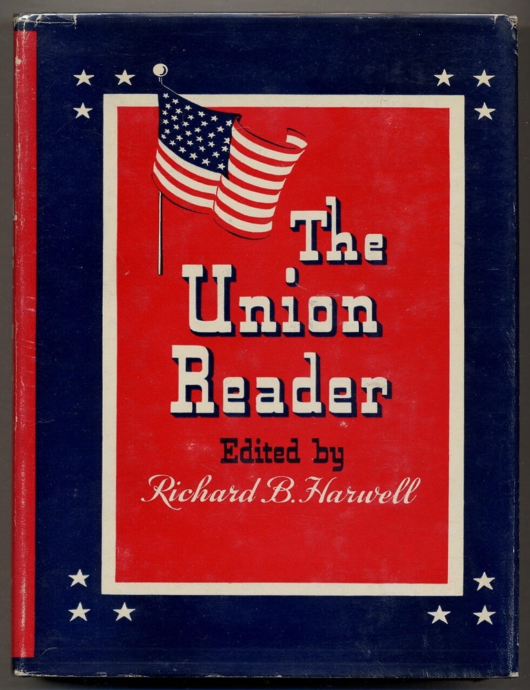 Item #358185 The Union Reader. Richard B. HARWELL.