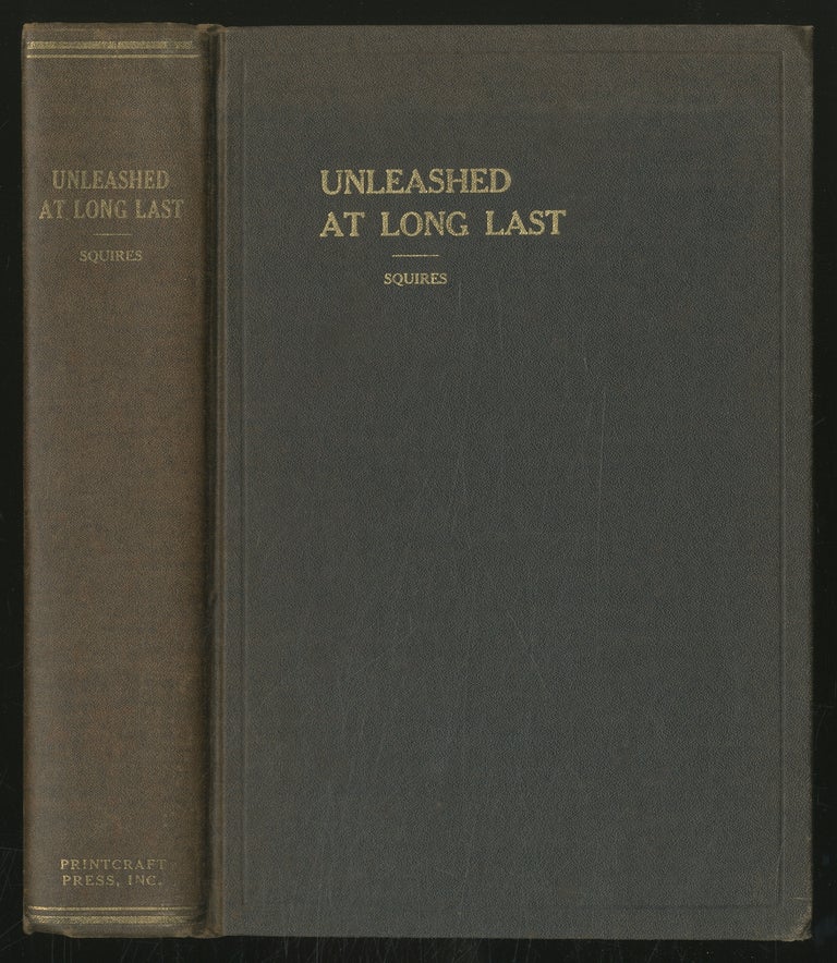 Item #358284 Unleashed at Long Last: Reconstruction in Virginia, April 9, 1865 - January 26, 1870. W. H. T. Squires.