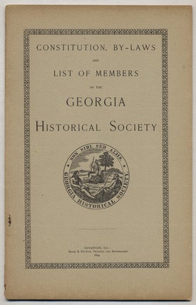 Item #358537 Constitution, By-Laws and List of Members of the Georgia Historical Society