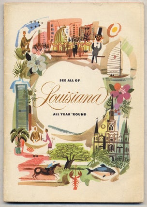 Item #358718 See All Of LouisIANA, ALL YEAR 'ROUND [cover title