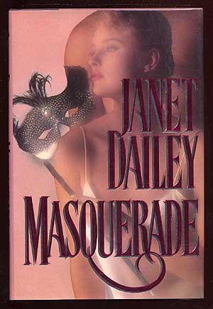 Item #35941 Masquerade. Janet DAILEY.