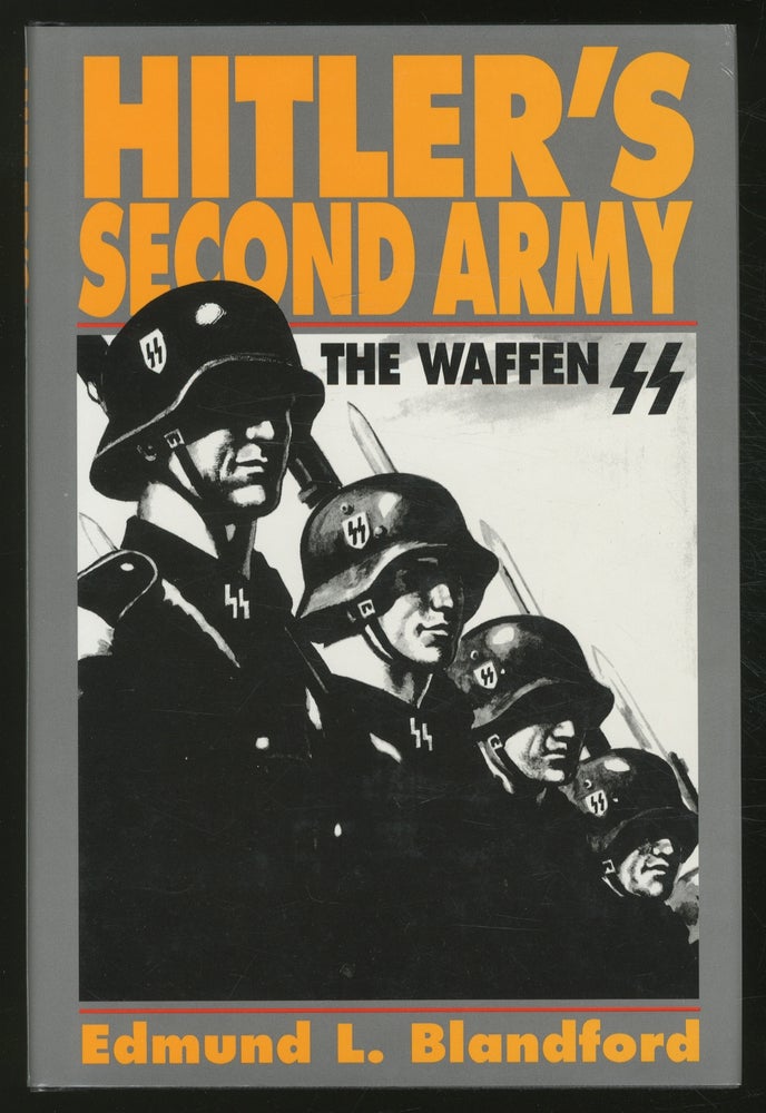 Item #359516 Hitler's Second Army: The Waffen. Edmund L. BLANDFORD.