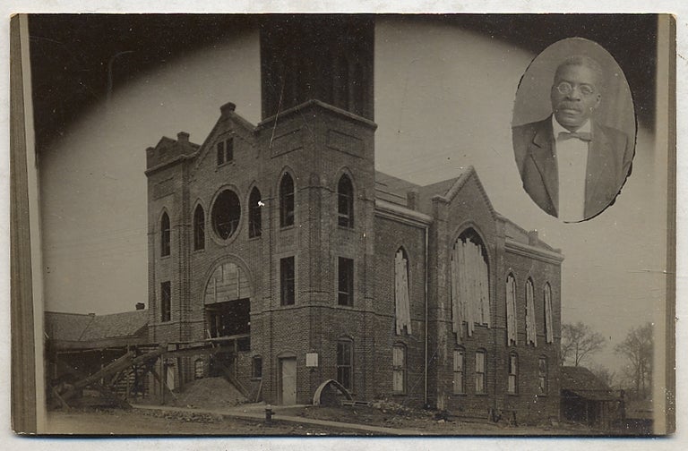Item #360163 [Postcard]: Unidentified Image of an African-American church undergoing renovation, with a small oval portrait inset of a well-dressed and distinguished looking African-American, presumably the church's pastor