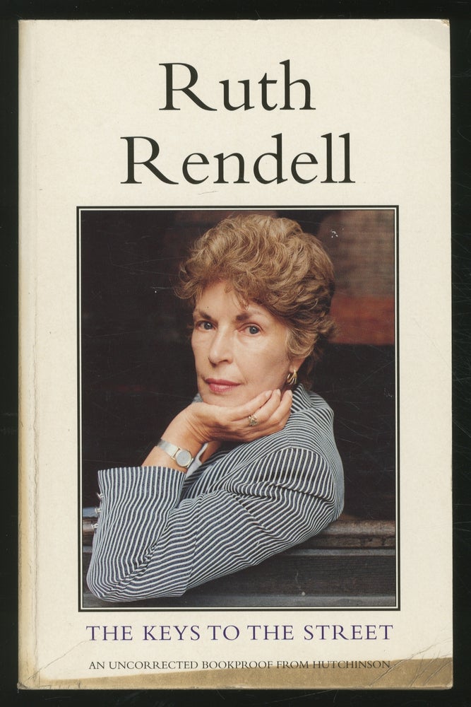 Item #361371 The Keys to the Street. Ruth RENDELL.
