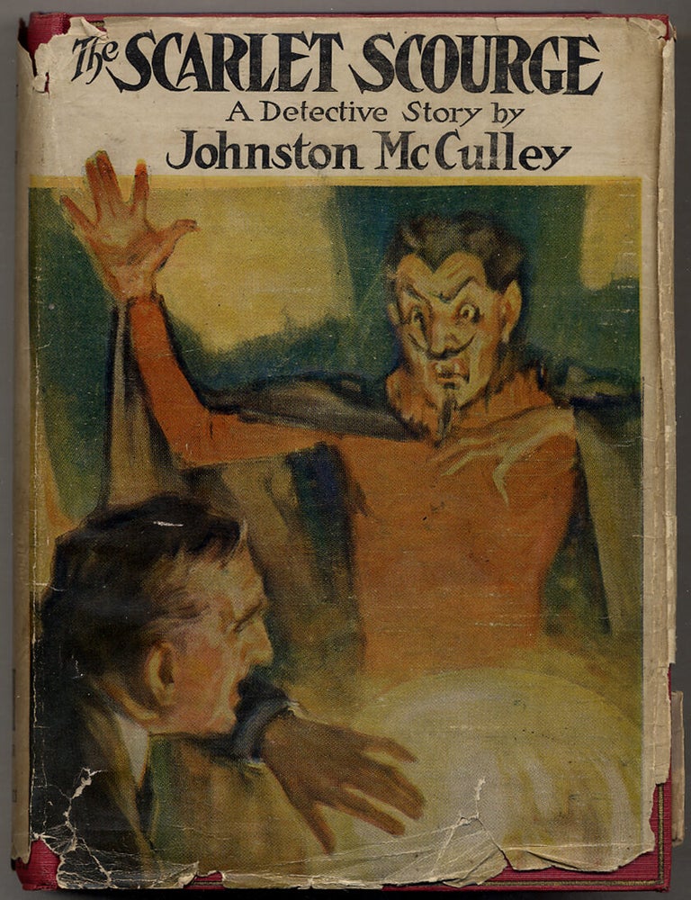 Item #36160 The Scarlet Scourge. Johnston McCULLEY.