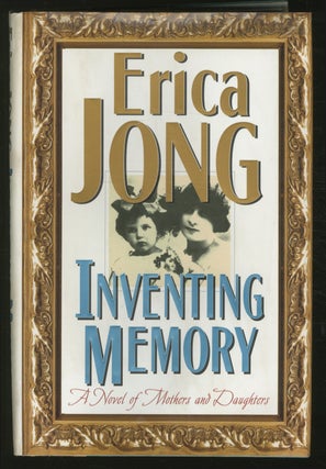 Item #361719 Inventing Memory. Erica JONG