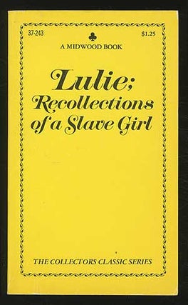 Item #362157 Lulie: Recollections of a Slave Girl. ANONYMOUS
